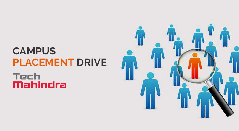 Campus Placement Drive- Tech Mahindra Ltd.