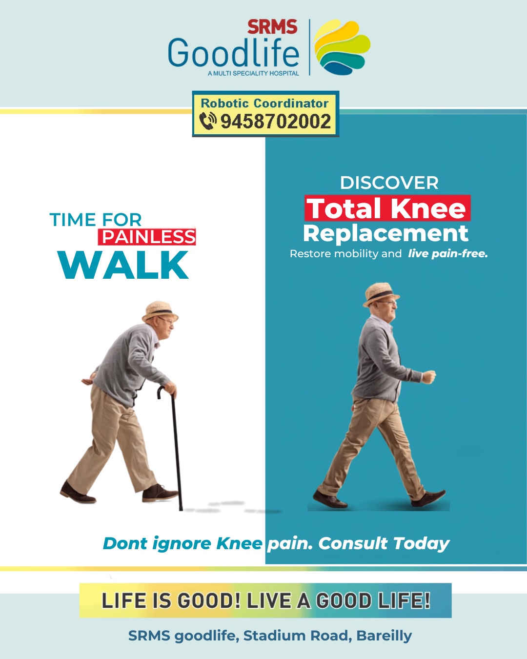 Time for a Painless Walk — Discover Total Knee Replacement at SRMS Goodlife Hospital