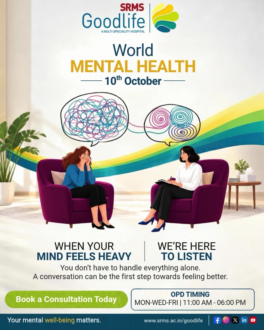 World Mental Health Day — SRMS Goodlife Hospital