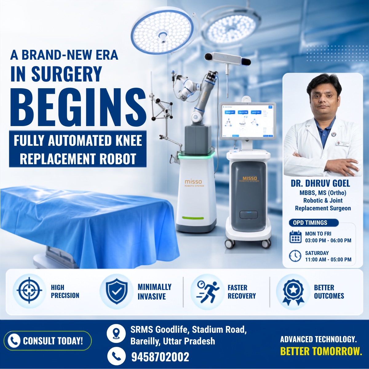 A Brand-New Era in Surgery Begins — Fully Automated Knee Replacement Robot | Dr Dhruv Goel, SRMS Goodlife Hospital, Bareilly
