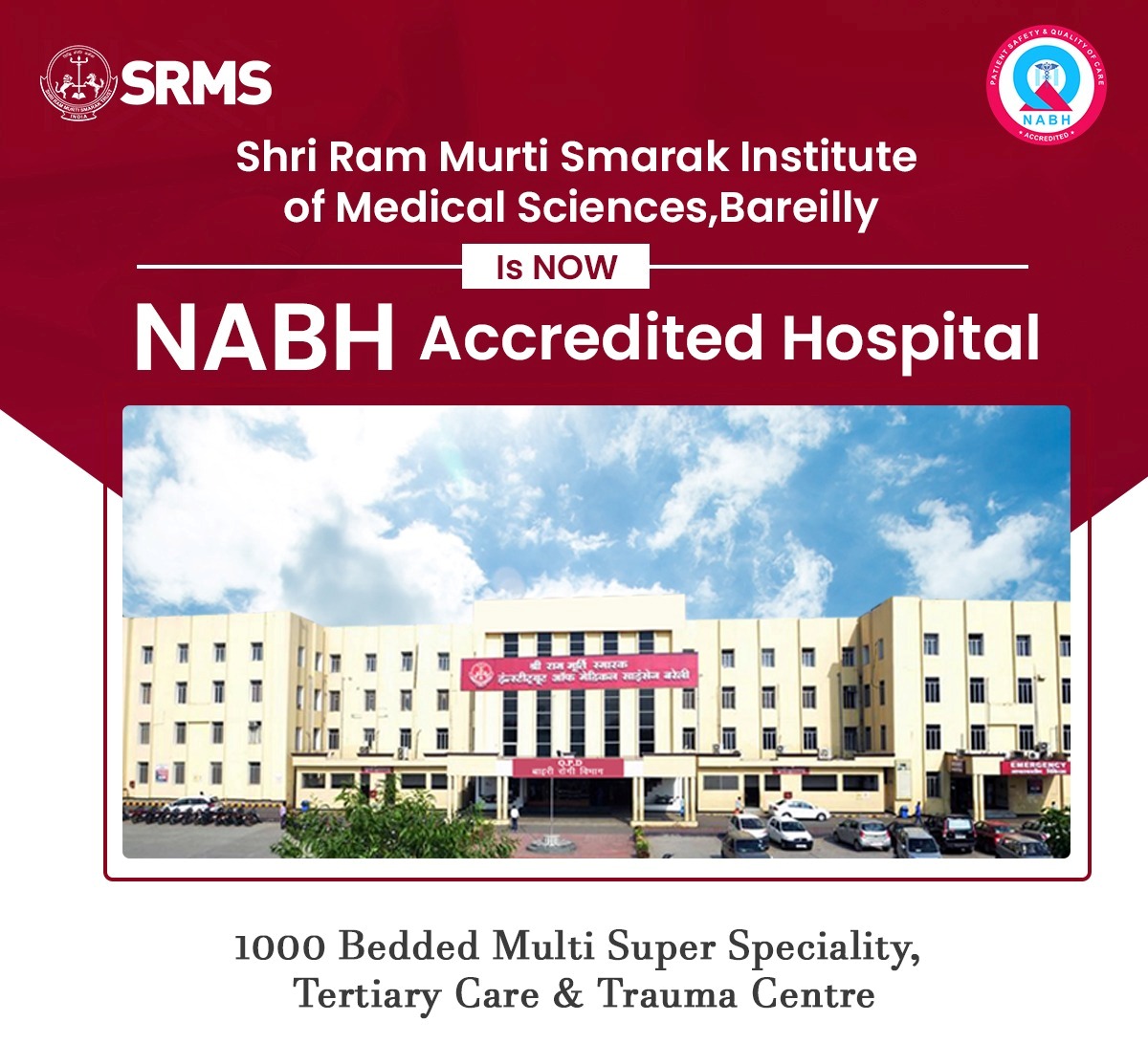 SRMS IMS is now NABH Accredited Hospital