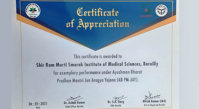 Appreciation certificate to SRMS IMS for Exemplary Performance under Ayushman Bharat- Pradhanmantri Jan Arogya Yojana (AB-PMJAY)
