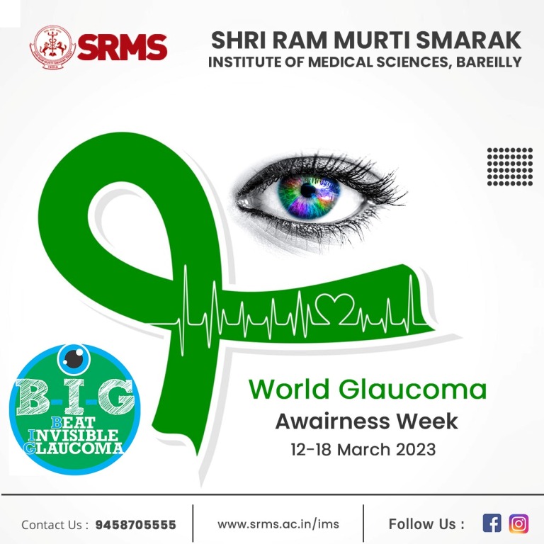 JOIN US as Department of Ophthalmology at SRMS Hospital, Bareilly observes WORLD GLAUCOMA Awareness Week