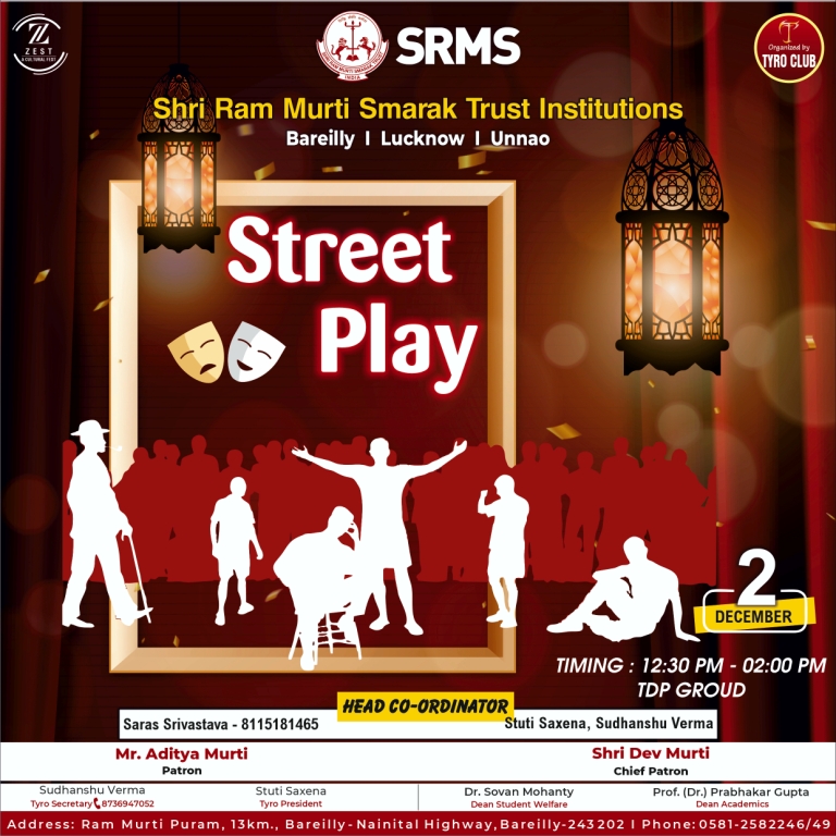 SHRI RAM MURTI SMARAK TRUST INSTITUTIONS TO HOST A SPECTACULAR ‘STREET PLAY’ AT THE TWO-DAY CULTURAL EXTRAVAGANZA—ZEST 2023