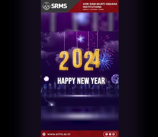 ‘WELCOMING 2024 WITH JOY & HOPE’: HAPPY NEW YEAR FROM SHRI RAM MURTI SMARAK TRUST INSTITUTIONS’