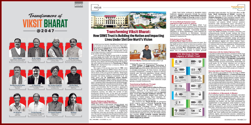 SRMS Trust Featured in THE WEEK Magazine: Transforming Viksit Bharat Under Shri Dev Murti’s Vision